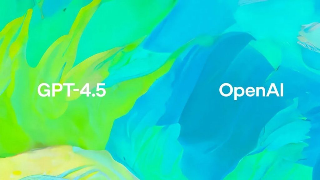 OpenAI Lanza GPT-4.5: La Evolución del Modelo de Lenguaje