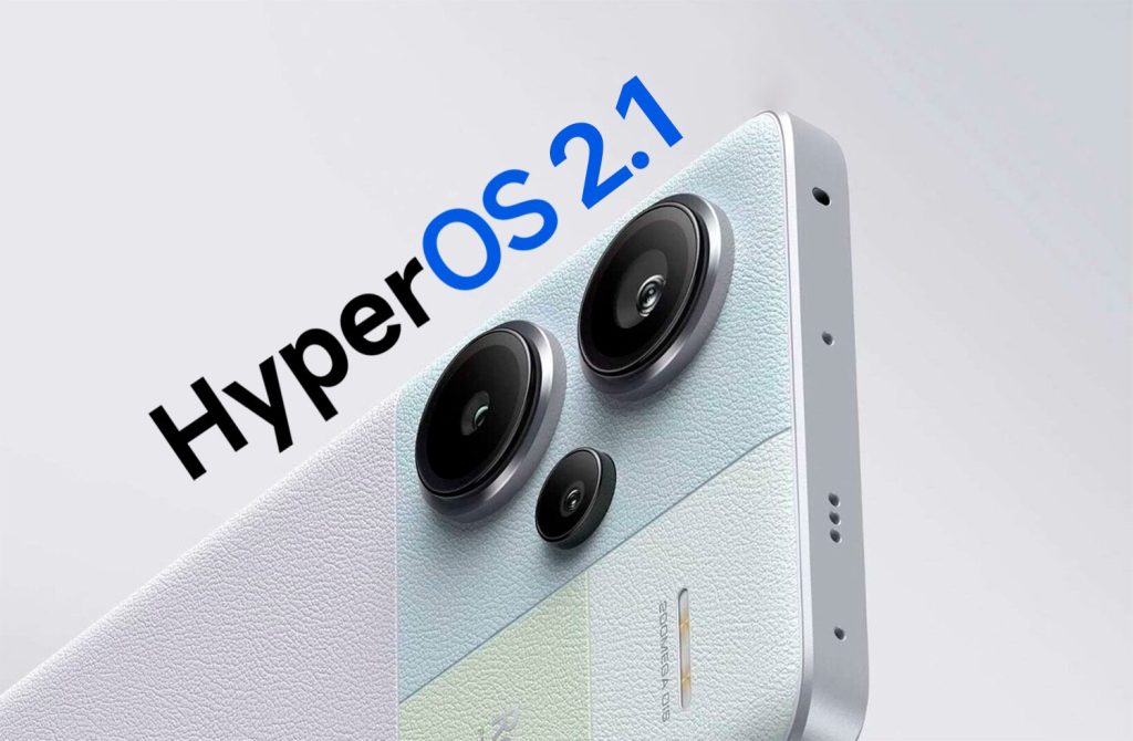 HyperOS 2.1 y Xiaomi: Algunas Sorprendentes Exclusiones